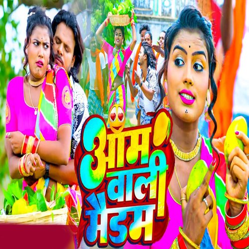 Aam Vali Madam