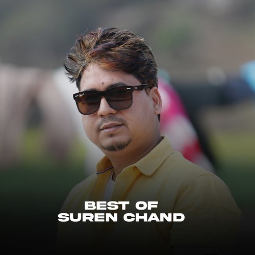 Best Of Suren Chand