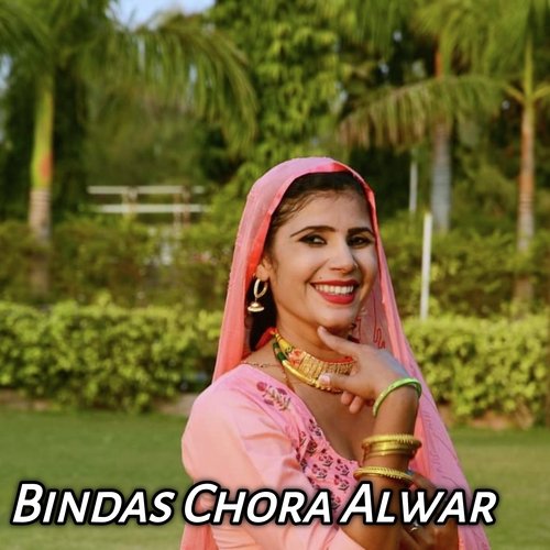 Bindas Chora Alwar