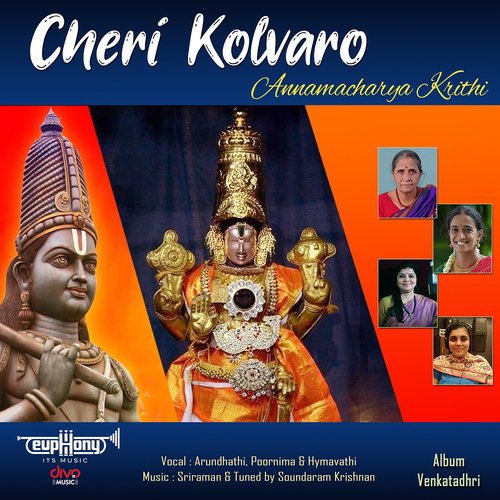 Cheri Kolvaro (From "Venkatadhri")
