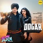 Dogar (From &quot;Teri Meri Jodi&quot;)