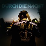 Durch die Nacht