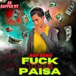 FUCK THE PAISA-N18yHDBUdFs