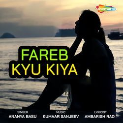 Fareb Kyu Kiya