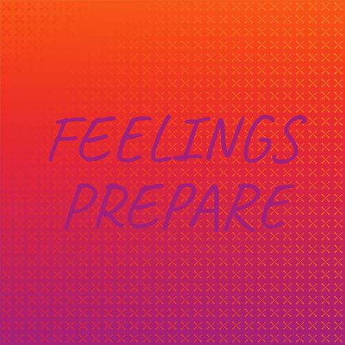 Feelings Prepare