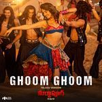 Ghoom Ghoom (From “Mirzapur The Movie” / Telugu)