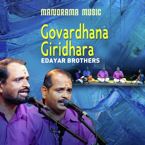Govardhana Giridhara (From "Navarathri Sangeetholsavam 2021")