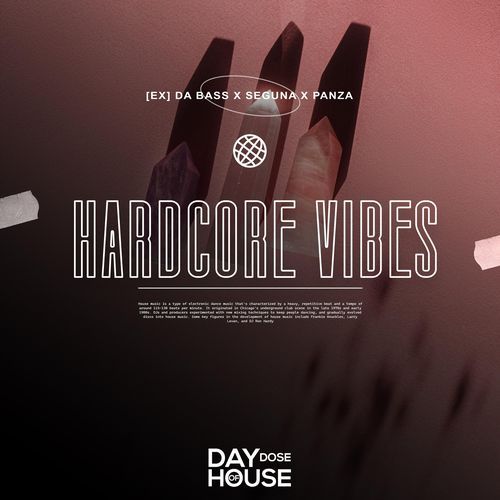 Hardcore Vibes