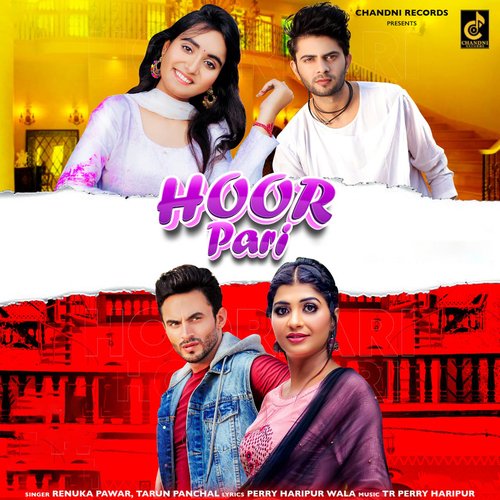Hoor Pari (feat. Sonika Singh,Harsh Gahlot,Anamika Bawa,Anney Bee)