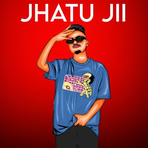 Jhatu Jii