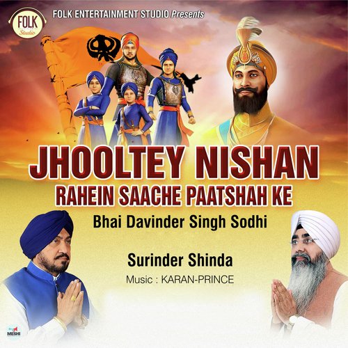 Jhooltey Nishan-Rahein Saache Paatshah Ke