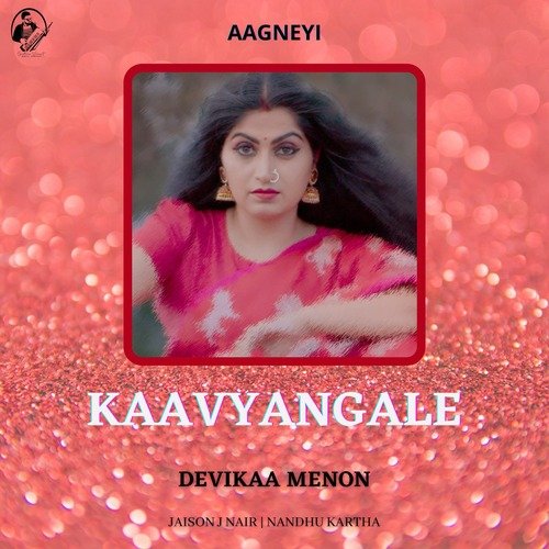 Kaavyangale / Aagneyi