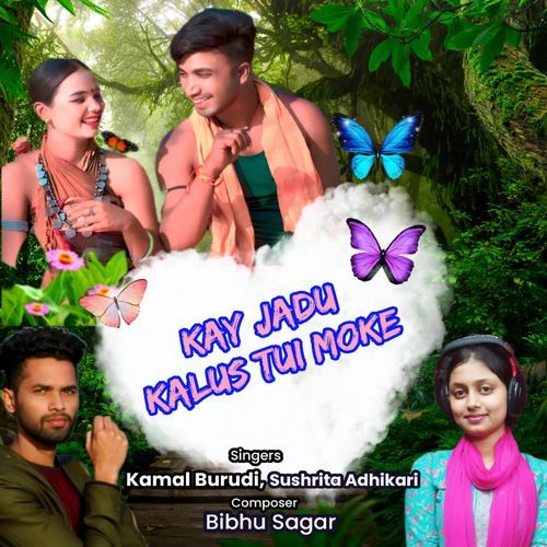 Kay Jadu Kalus Tui Moke