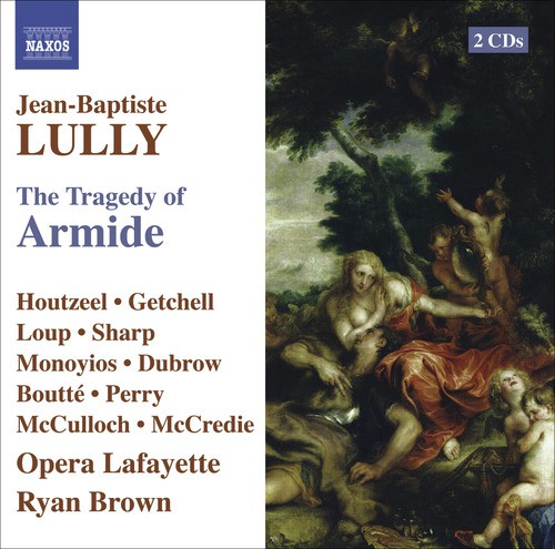 Lully, J.: Armide (Opera Lafayette, 2007)
