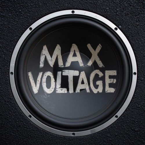 MAX VOLTAGE