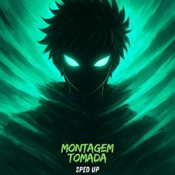 MONTAGEM TOMADA (SPED UP)