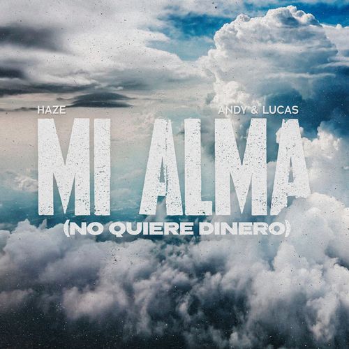 Mi Alma (No Quiere Dinero)_poster_image