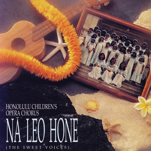 Na Leo Hone (The Sweet Voices)