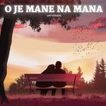 O Je Mane Na Mana-Lofi artwork