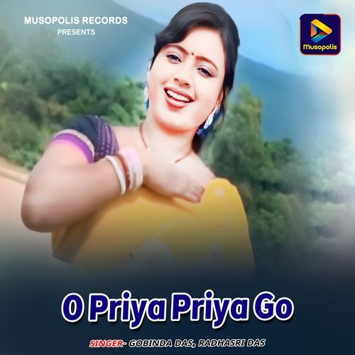 O Priya Priya Go