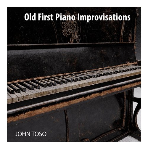 Old First Piano Improvisations