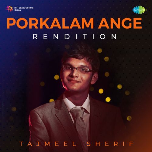 Porkalam Ange - Rendition