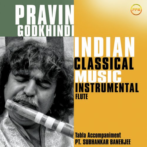 Praveen Godkhindi - Indian Classical Music Songs Download - Free Online  Songs @ JioSaavn