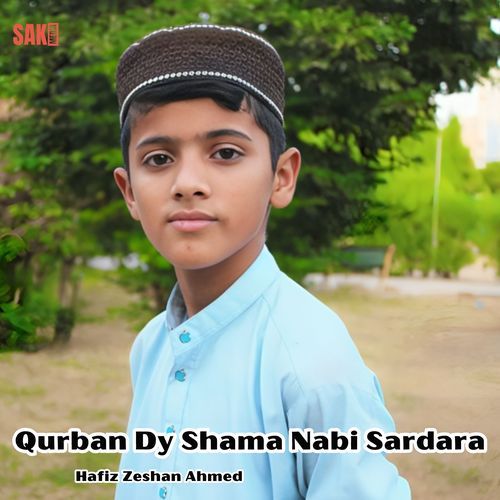 Qurban Dy Shama Nabi Sardara