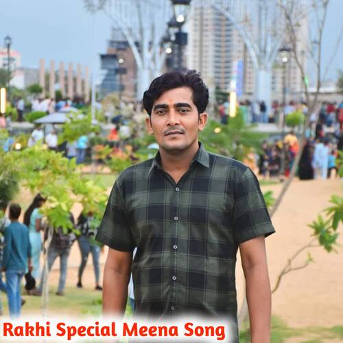 Rakhi Special Meena Song