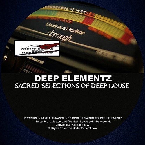 Sacred Selections Of Deep House