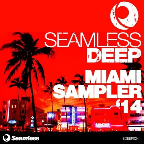 Seamless Deep Miami '14 Sampler