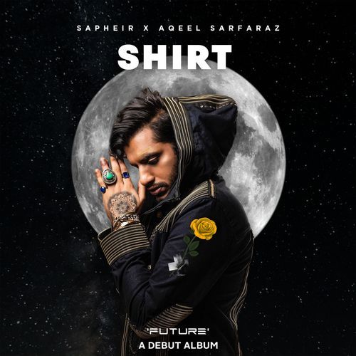Shirt (feat. Aqeel Sarfraz) cover art