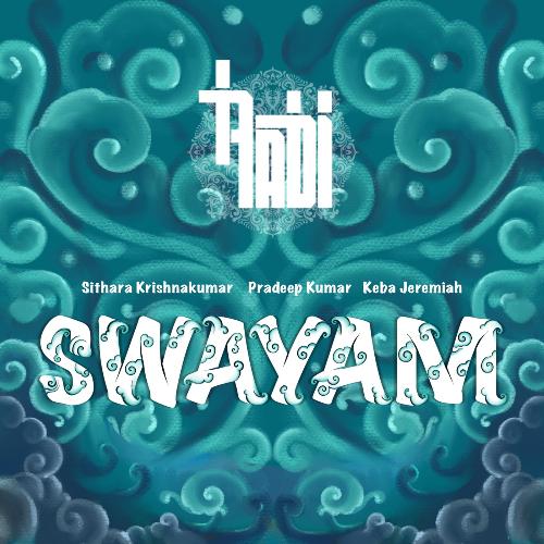 Swayam (feat. Keba Jeremiah)