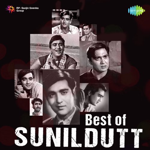 The Best Of Sunil Dutt