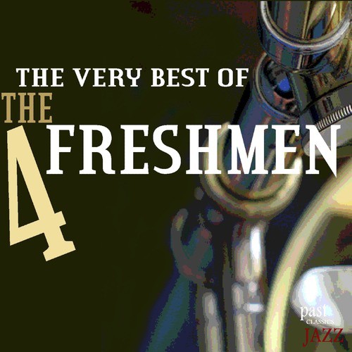 The Very Best of the Four Freshmen