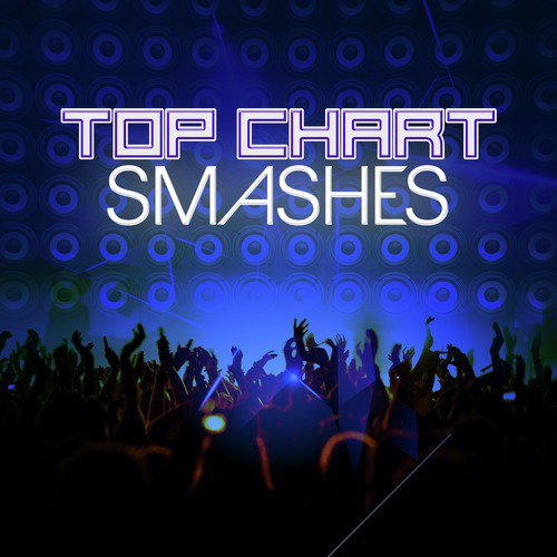 Top Chart Smashes