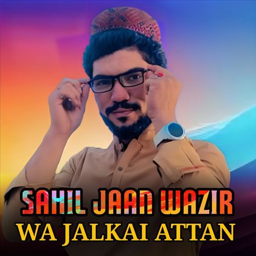 Waa Jalkai Attan