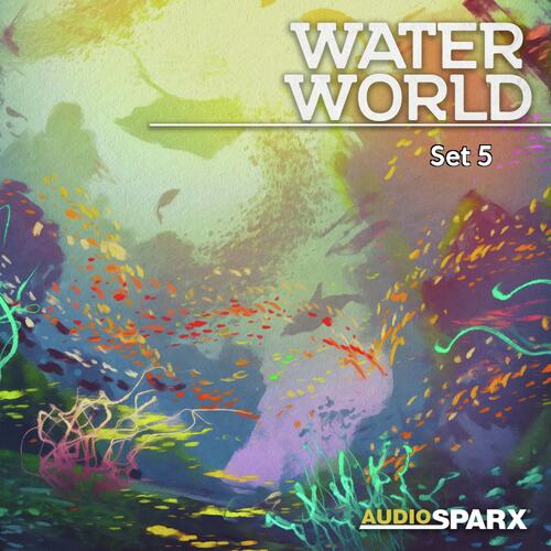 Water World, Set 5