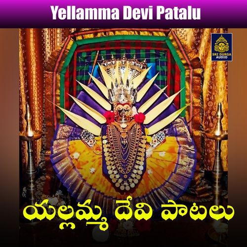 Yellamma Devi Patalu