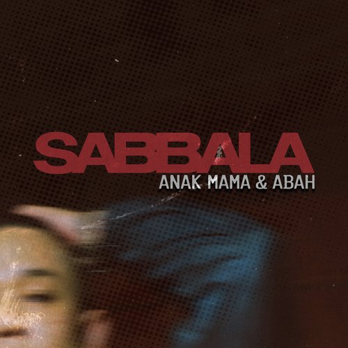 Anak Mama &amp; Abah_poster_image