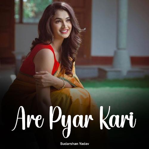 Are Pyar Kari