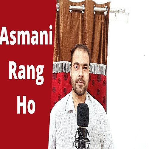 Asmaani Rang Ho