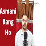 Asmaani Rang Ho