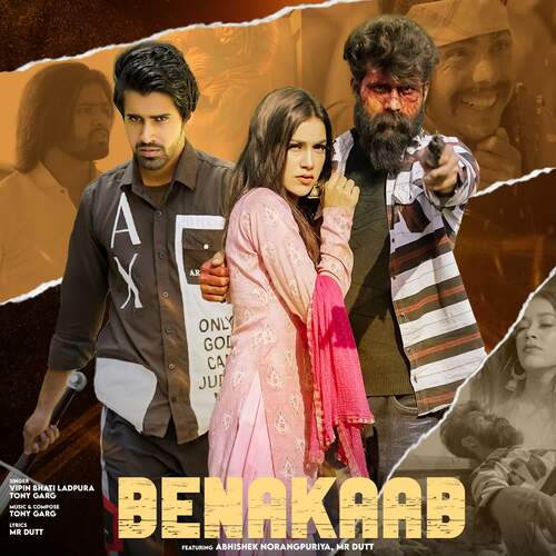Benakaab (feat. Abhishek Norangpuriya, Mr Dutt)