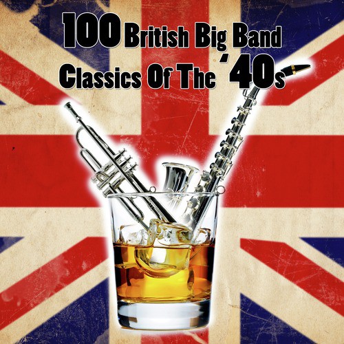 British Big Band Classics Jazz - Diamond Jubilee Edition