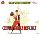 Chuma Choli Me Leli