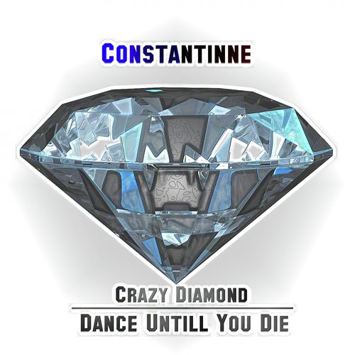 Crazy Diamond Dance Untill You Die