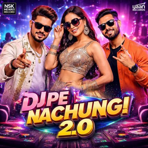 DJ Pe Nachungi 2.0