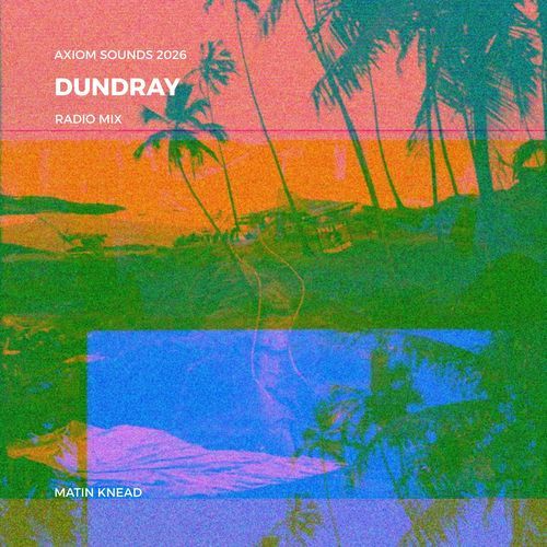 Dundray (Radio Mix)
