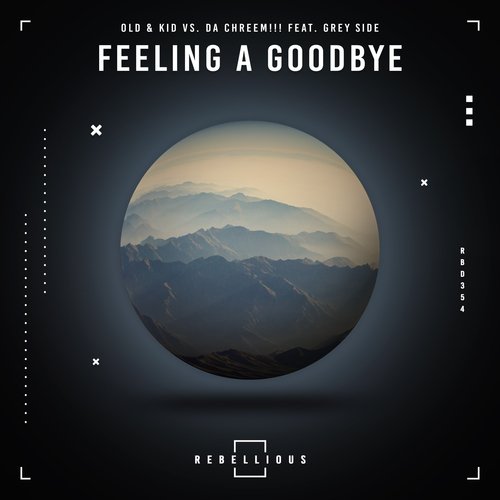 Feeling A Goodbye cover art